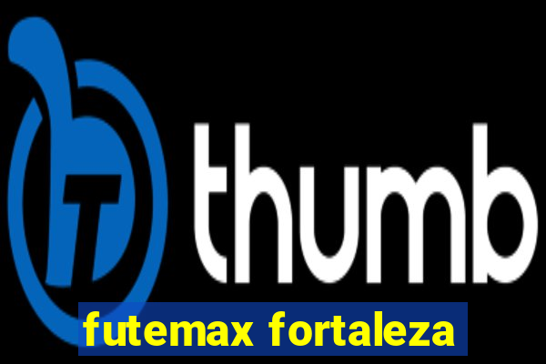 futemax fortaleza