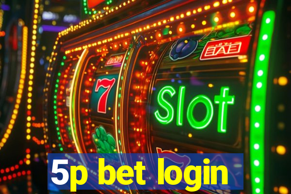 5p bet login