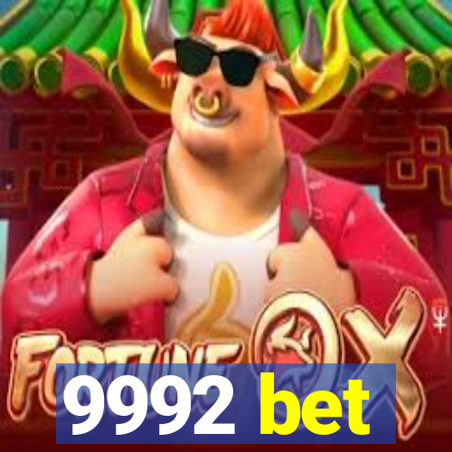 9992 bet