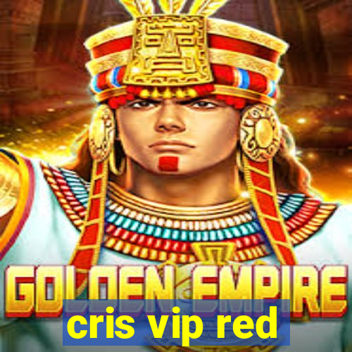 cris vip red