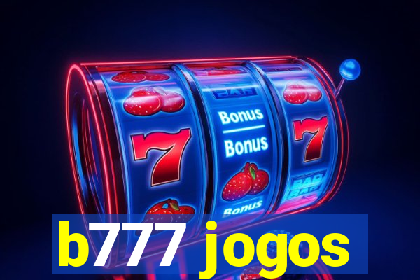 b777 jogos