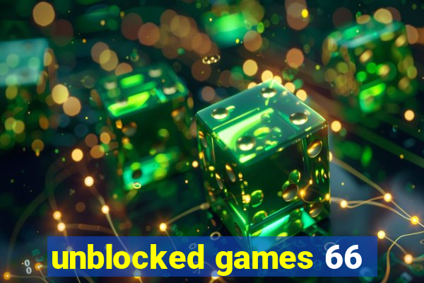 unblocked games 66