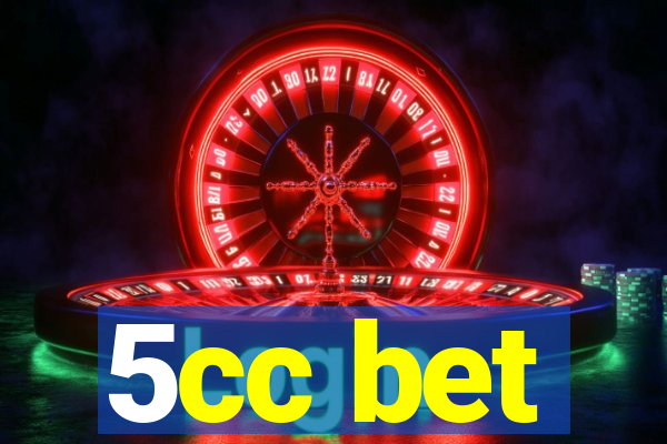 5cc bet