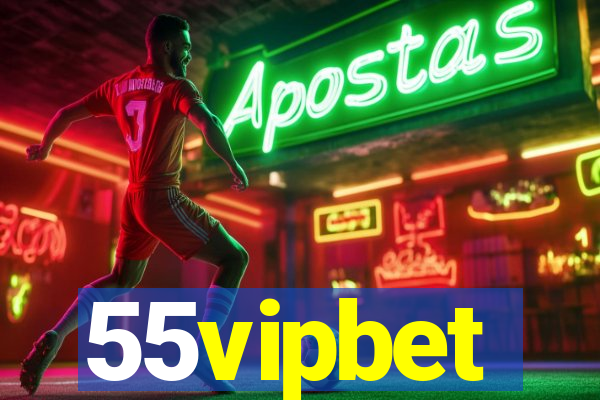 55vipbet