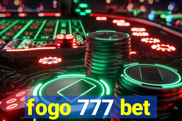 fogo 777 bet