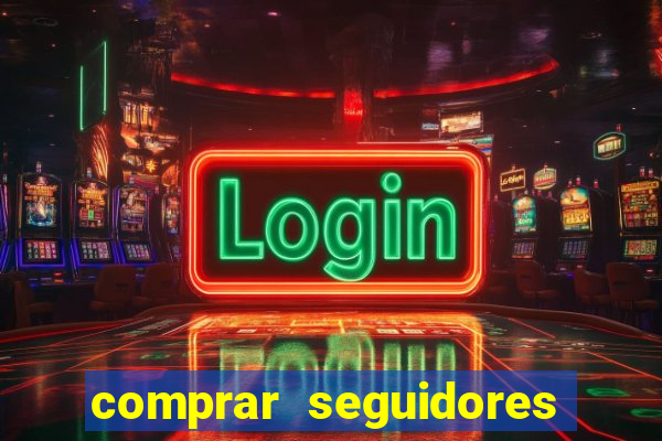 comprar seguidores barato instagram