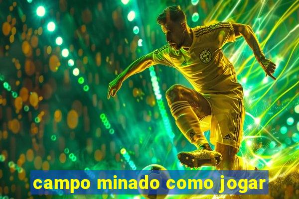 campo minado como jogar