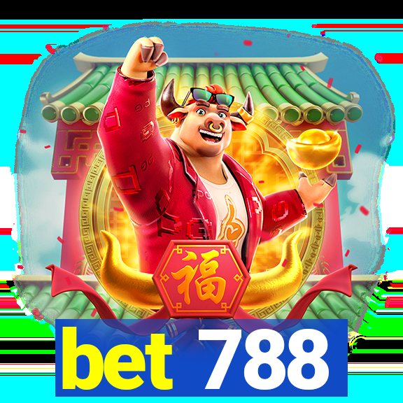 bet 788