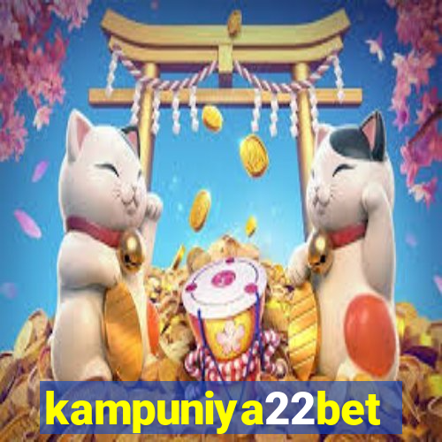 kampuniya22bet