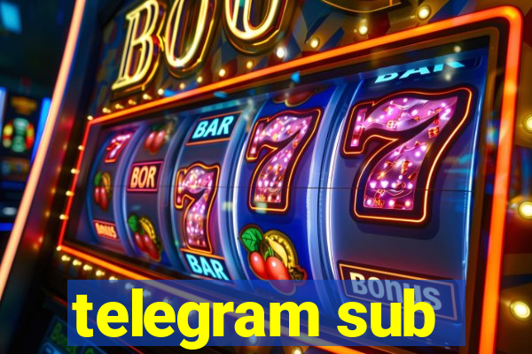 telegram sub