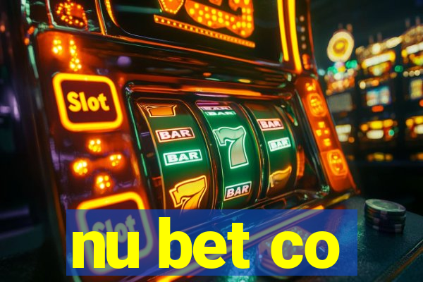 nu bet co