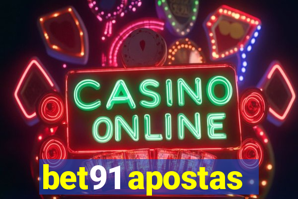 bet91 apostas