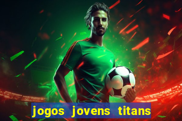 jogos jovens titans battle blitz