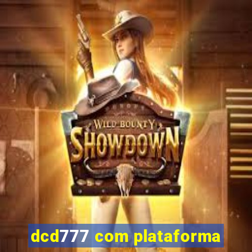 dcd777 com plataforma