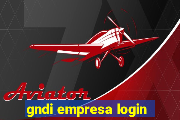 gndi empresa login