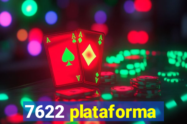 7622 plataforma