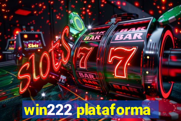 win222 plataforma