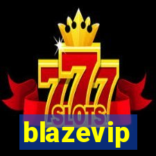 blazevip