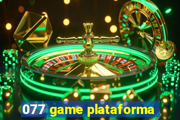 077 game plataforma