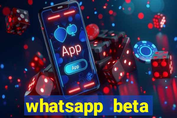 whatsapp beta mirror apk