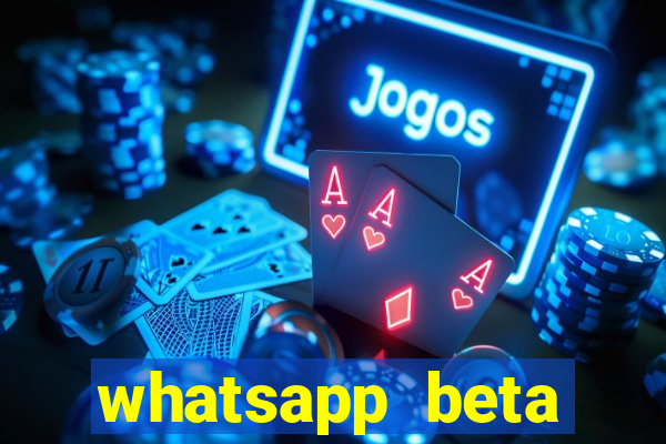 whatsapp beta mirror apk