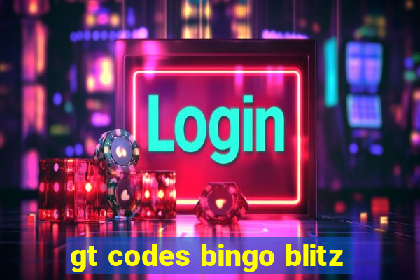 gt codes bingo blitz