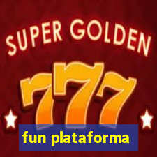 fun plataforma