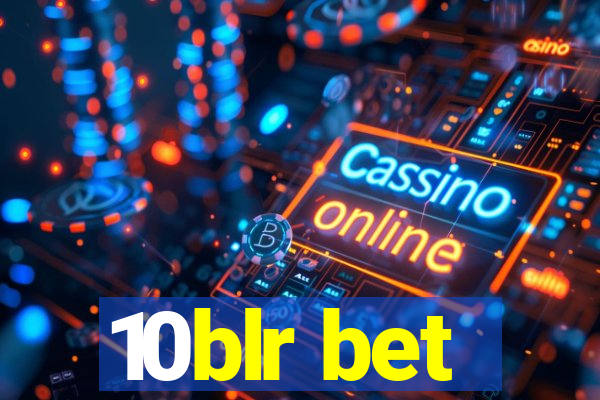 10blr bet