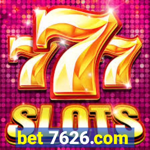 bet 7626.com