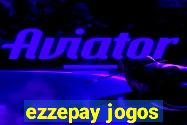 ezzepay jogos