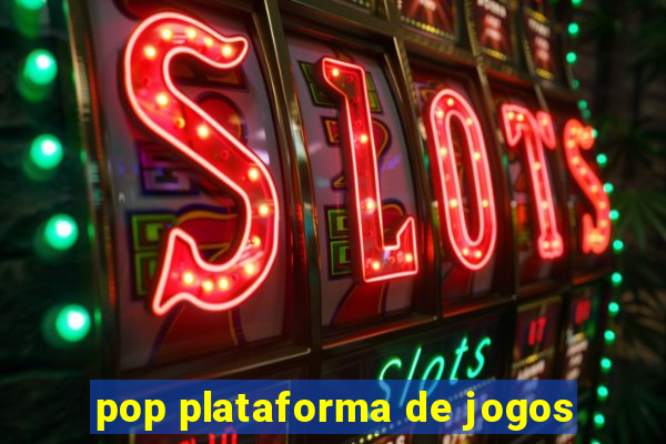 pop plataforma de jogos