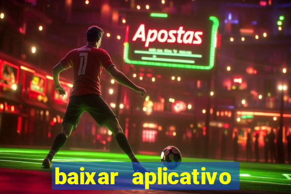 baixar aplicativo futebol da hora 3.7