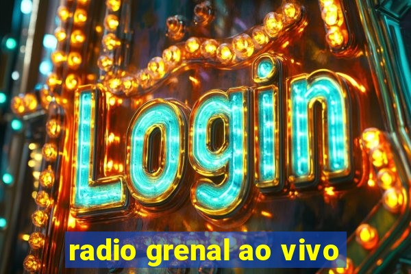 radio grenal ao vivo