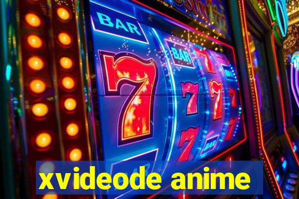 xvideode anime