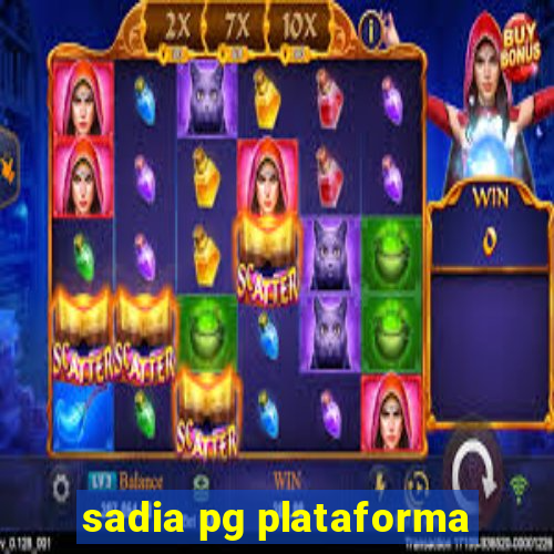 sadia pg plataforma