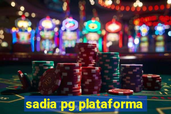 sadia pg plataforma