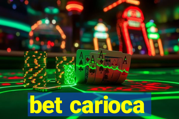 bet carioca