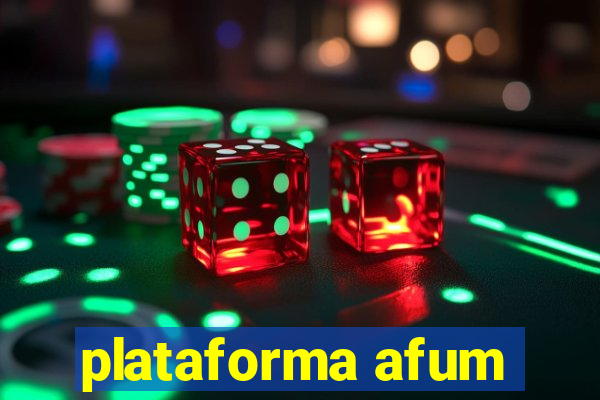 plataforma afum