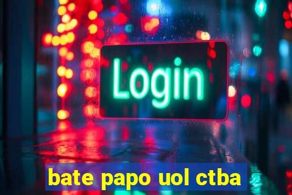 bate papo uol ctba