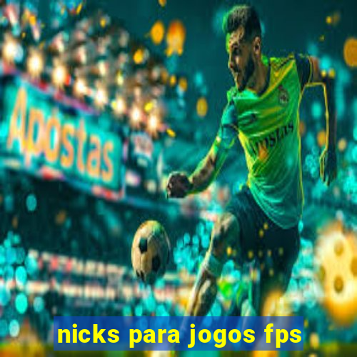 nicks para jogos fps