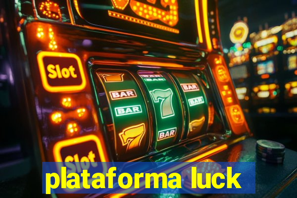 plataforma luck