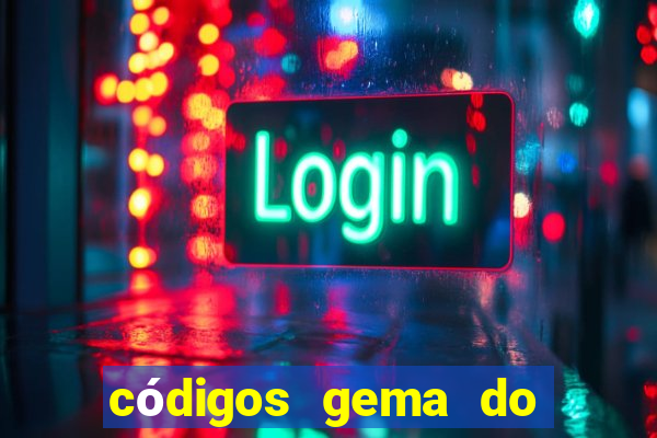 códigos gema do destino 2024