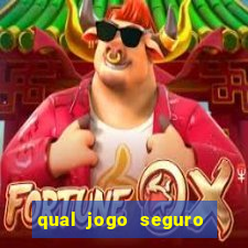 qual jogo seguro para ganhar dinheiro