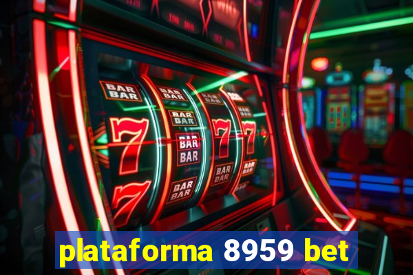 plataforma 8959 bet