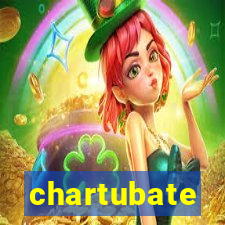 chartubate