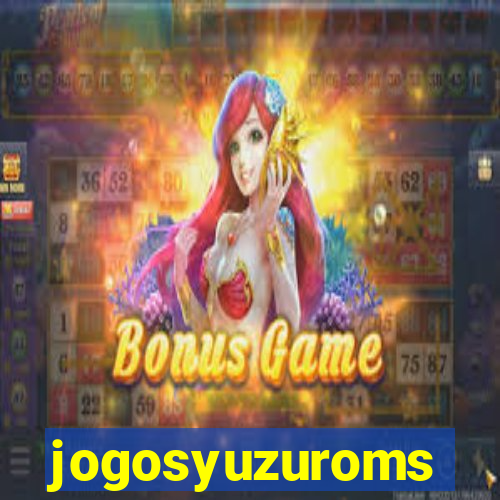 jogosyuzuroms