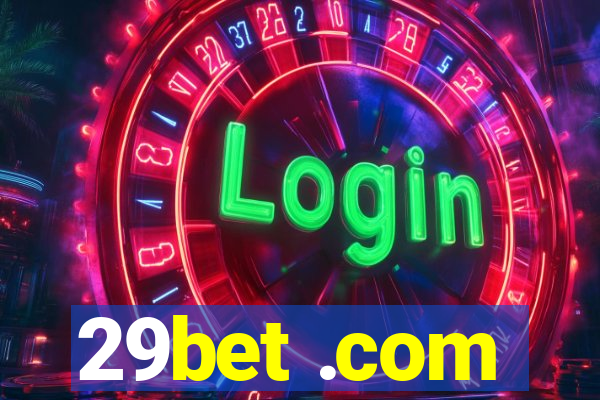 29bet .com