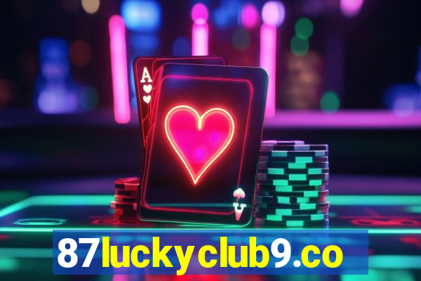 87luckyclub9.com