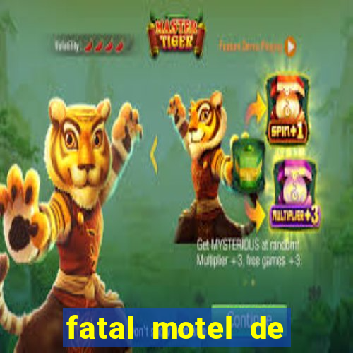 fatal motel de nova mutum