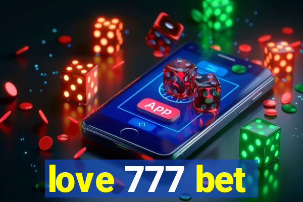 love 777 bet